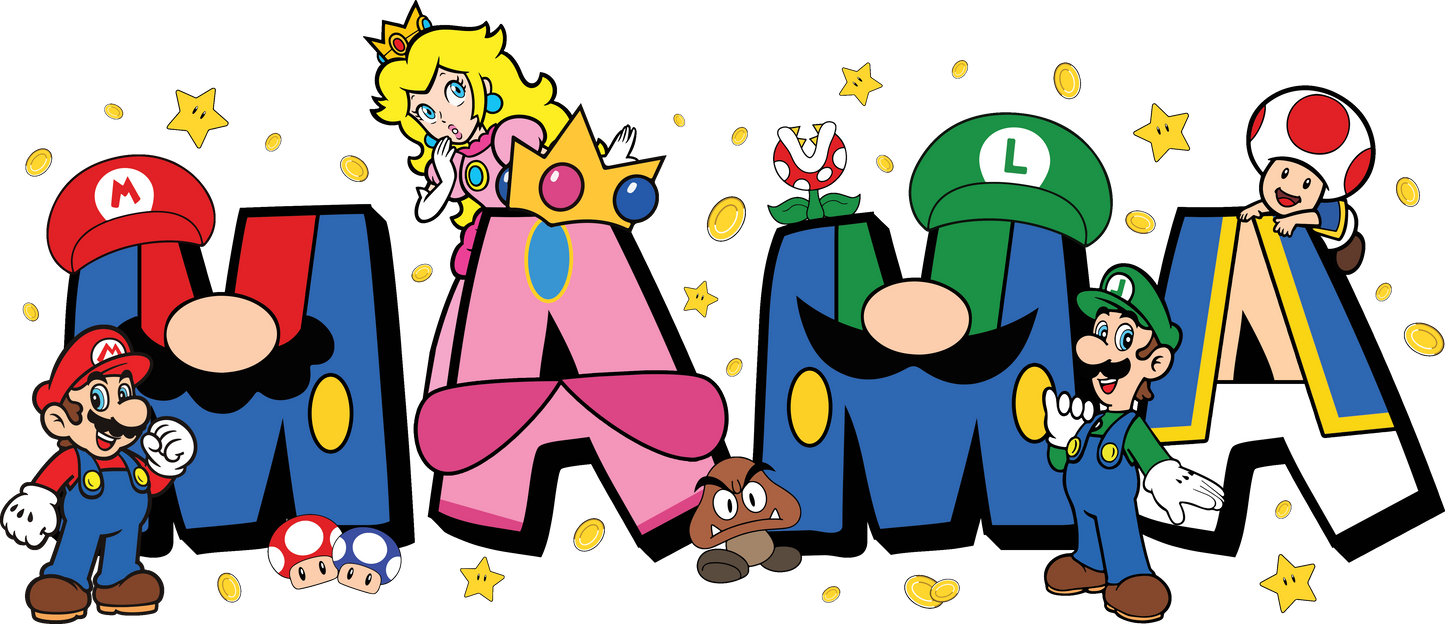 MAMA- Mario DTF Print