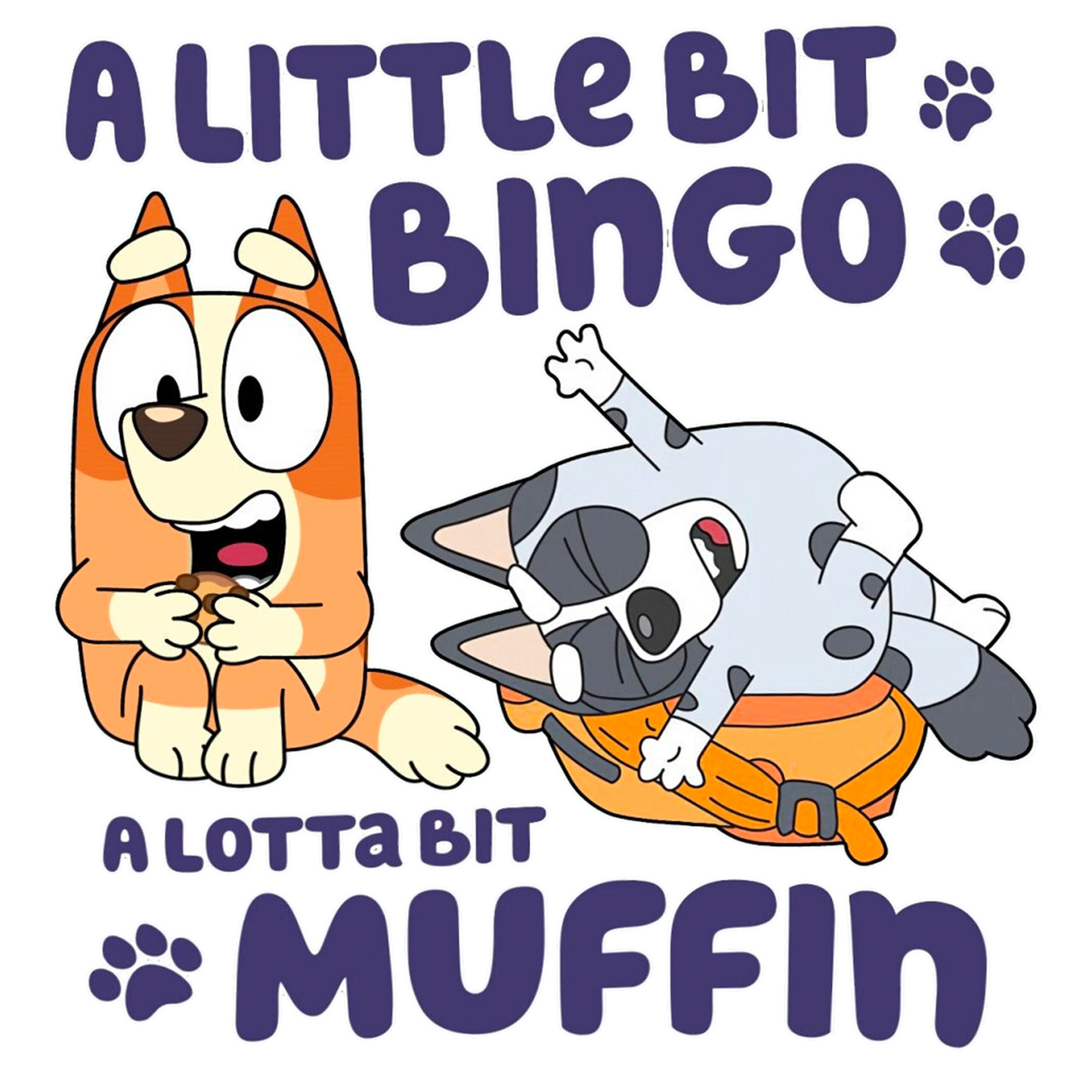 Bingo & Muffin DTF Print