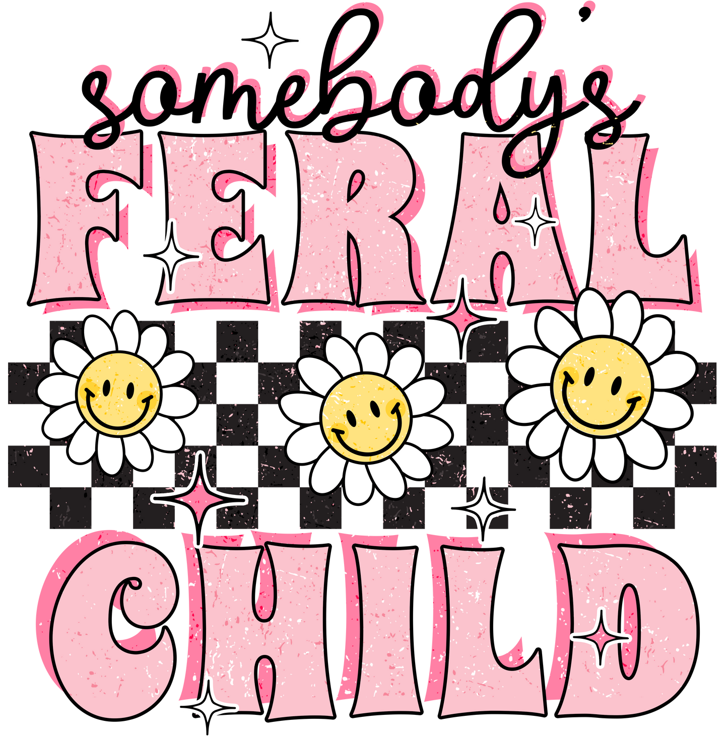 Somebody's Feral 2 Child DTF Print